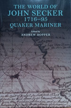 The World of John Secker 1716-95, Quaker Mariner
